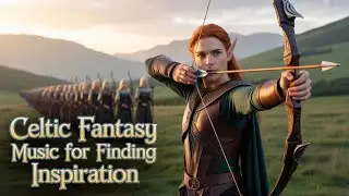 Medieval Fantasy Music | Fantasy Soundtrack For Epic RPG Campaigns