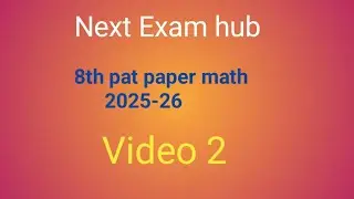 Pat math 8th paper 2025-26 Video 2 || original math paper 🗞️💯