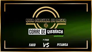 🎤⚔️ Batalha de MC’s | FARO X PITANGA | 1ª Fase (CORRE DE QUEBRADA) | Roda Cultural do Méier 🔥