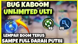 KABOOM SKILL 1 UNLIMITED ULTI BUG TERBARU MAGIC CHESS || COMBO MAGIC CHESS TERKUAT UPDATE TERBARU