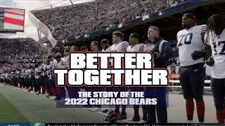 Better Together: The Story of the 2022 Chicago Bears | Team Yearbook - NFL Fanzone