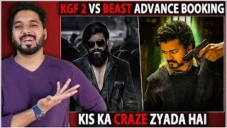 Beast VS KGF chapter 2 Advance Booking | KGF Chapter 2 Advance Booking Report |Beast Advance Booking