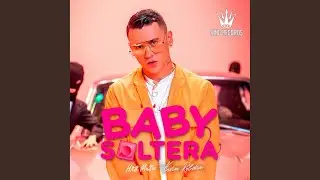 Baby soltera
