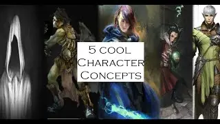 5 Cool Character Concepts