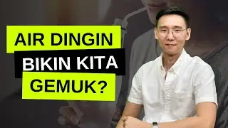 Air dingin membuat gemuk, bener ga?