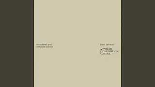 Advanced Environmental Control, Pt. 1 (Remastered)