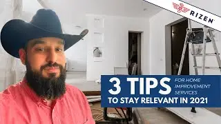 3 Ways Home Improvement Services Can Stay Relevant in 2021