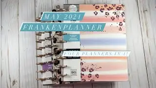 May 2021 Frankenplanner Setup Happy Planner | Best Mom Ever | Wild Styled |Homebody | Wellness