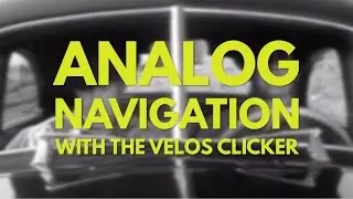 Analog Navigation - Velos 1460 Clicker - ✎W&G✎