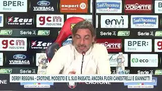 DERBY REGGINA - CROTONE. MODESTO E IL SUO PASSATO. ANCORA FUORI CANESTRELLI E GIANNOTTI