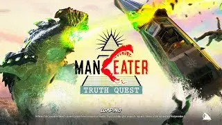 Maneater: Truth Quest Gameplay Part 2 4K Max 60P