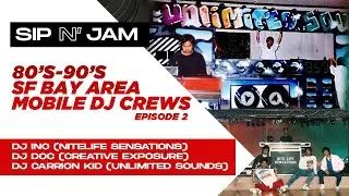 SIP N' JAM: 80s Bay Area Mobile DJ Scene (Unlimited Sounds, Nitelife Sensations, and Midstar Prod)