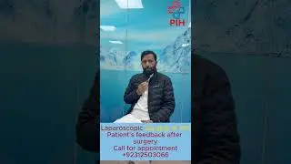 Gallbladder surgery (cholecystectomy) at PIH Hospital Islamabad