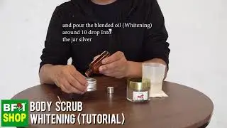 Use Scrub for Whitening (Tutorial) - BF1