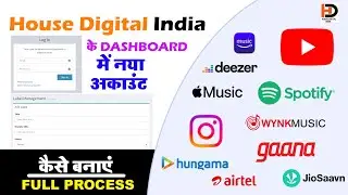 How To Login House Digital India -Legal Document Verification -Create New Account Music Distribution