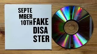 September 10th &ndash; Fake Disaster CDR 2007
