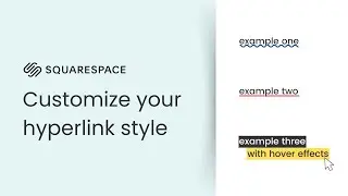 How to Style Hyperlinks in Squarespace - Custom Link Design with Squarespace CSS