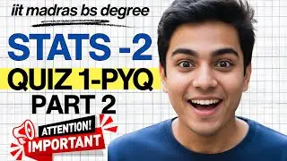 Stats 2 Quiz 1 PYQ Solved (Part 2) | IIT Madras BS Degree | Statistics 2 quiz 1 pyq