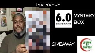 The Re-Up (Taylor Winder Mystery Box and Legion Giveaway)