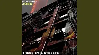 These Evil streets