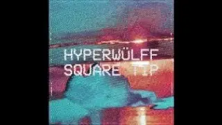 Hyperw&uuml;lff - Square Tip (Official Video)