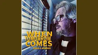 When Tomorrow Comes (Remix)
