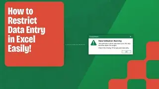 How to Restrict Data Entry in Excel Using Data Validation