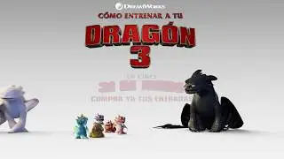 C&Oacute;MO ENTRENAR A TU DRAG&Oacute;N 3 | En cines 31 de enero