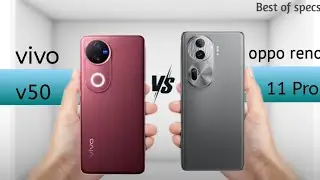 vivo v50 vs OPPO Reno 11 pro NEW LAUNCH 2025  SMARTPHONES: Features, Prices