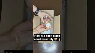 Glass Candle Packing | Safe & Secure Packaging 🕯️📦#asmr #WaxLife#SmallBusinessIndia#Shorts
