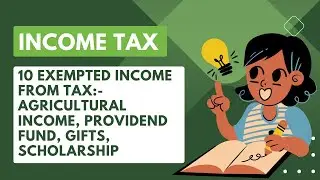 Exempted Income From Tax| Income Tax| Business Law| #bba #law #mba