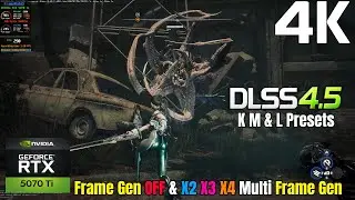 RTX 5070 Ti - Stellar Blade - NVIDIA DLSS 4.5 All Presets - No FG and X2, X3, & X4 Multi Frame Gen