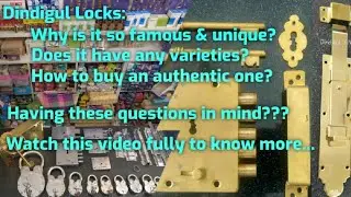 திண்டுக்கல் பூட்டு - ஒரு பார்வை | Dindigul Locks - must watch before you buy any locks...