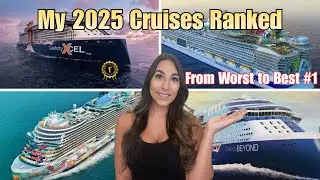 Ranking Every Cruise I Took in 2025: Hits, Misses & Would I Book Again?