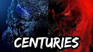 Godzilla Vs. Kong ||Fall Out Boys|| (Centuries)