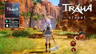TRAHA Global Gameplay Walkthrough (Android iOS)