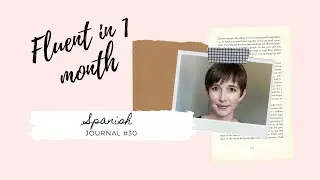 Spanish Language Journal #30