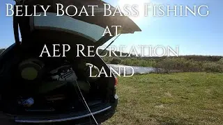 AEP Recreation Land - Belly Boat BASS FISHING - EXPLORING A PLACE THAT HAS OVER 300 PONDS!!! (DAY 1)