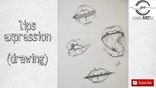 Expression of lips drawing || easy lips sketch || how to draw the lips || Yash artsy.