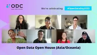 Open Data Open House: Asia/Oceania Session