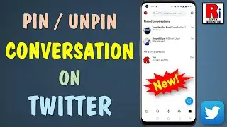 How to Pin / Unpin Any Conversation on Twitter