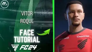 EAFC 24 - VITOR ROQUE Face + Stats (Tutorial)