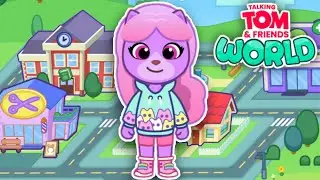 💇&zwj;♀️🏫Talking Tom & Friends: World | новые локации | НОВОЕ ОБНОВЛЕНИЕ | NEW UPDATE 🏫💇&zwj;♀️