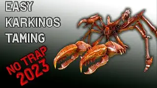 Taming Karkinos Easily - How to Tame Karkinos Ark - No Trap, Fast - Ark Survival Evolved Karkinos