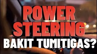 Electronic POWER STEERING TUMITIGAS 2012 PA LANG PROBLEMA NA NI AUTORANDZ.