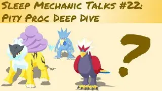 Pokemon Sleep Mechanic Talks #22: Pity Proc Deep Dive