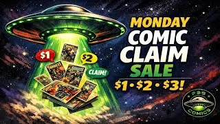 🛸 MONDAY COMIC CLAIM SALE &mdash; $1&ndash;$3 Comics, Live & Laid-Back | PSG Comics 📱