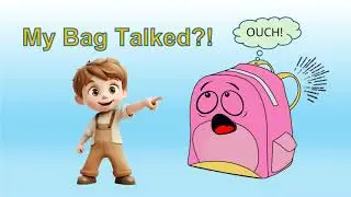 My Bag Talked?! 😲 | A Funny Kids Story with a Sweet Moral #kidsstory #moralstoryforkids #shortstory