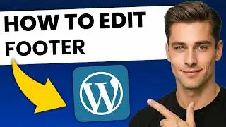 How To Edit Footer In WordPress (Step-by-Step)