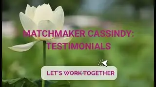 Matchmaker Cassindy: Best Asian Matchmaker